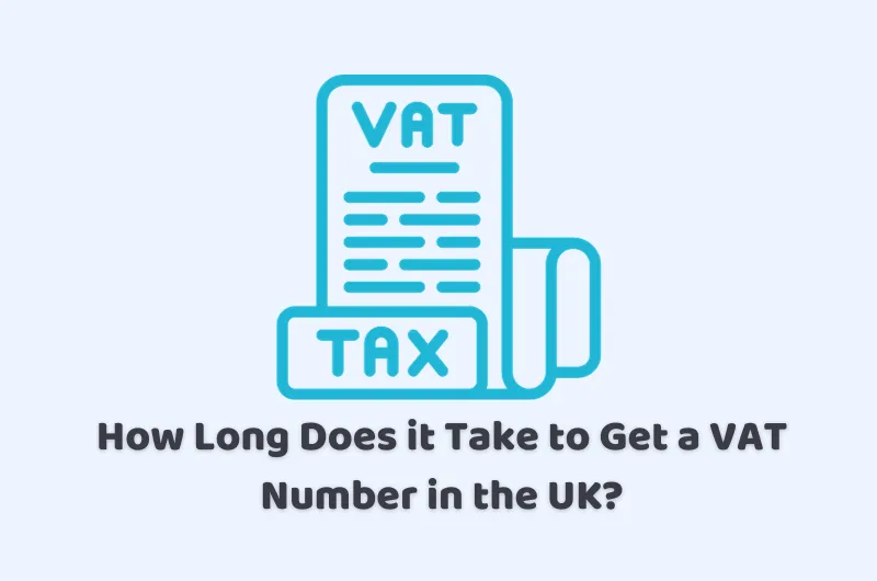 How Long Does it Take to Get a VAT Number in the UK  CruseBurke