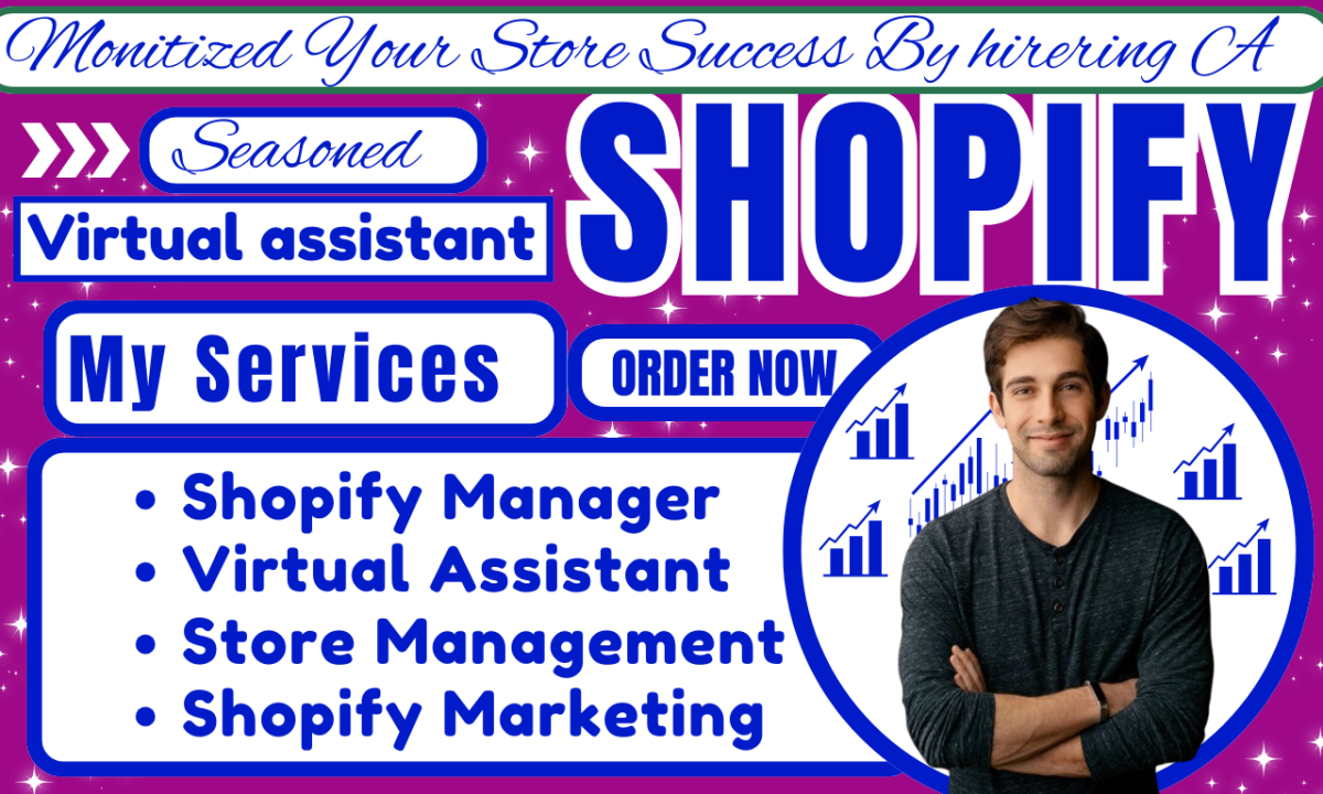 I Will Be Your Shopify Virtual Assistant: Expert Store Manager for Shopify Marketing & Sales Optimization