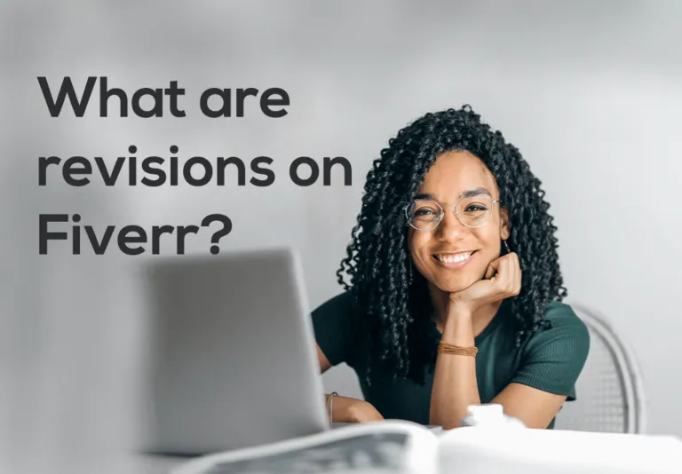 How to Revise Sellers on Fiverr: A Comprehensive Guide