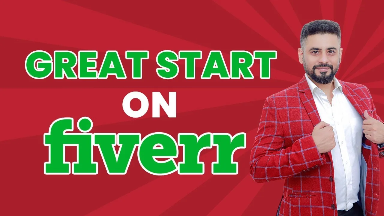 How to make a great start on Fiverr for beginners  fiverr Course for 