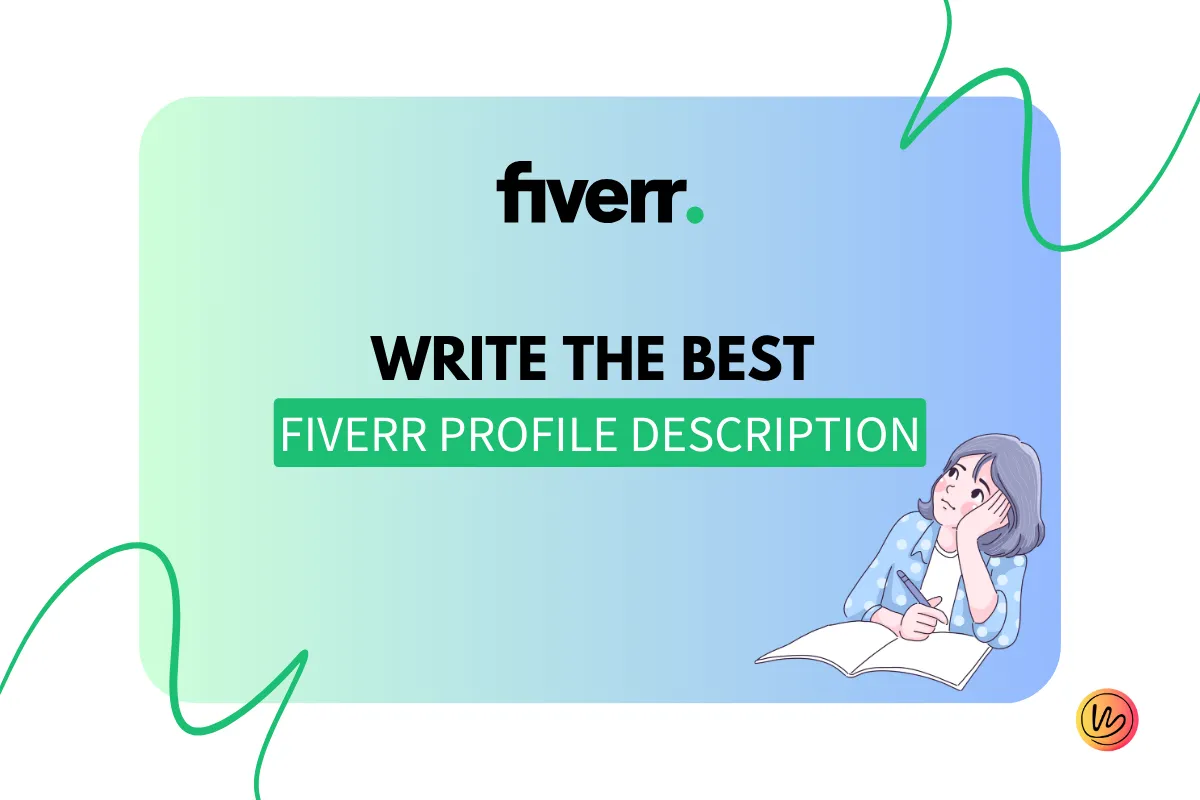 Write The Best Fiverr Profile Description  Made By Wahaj