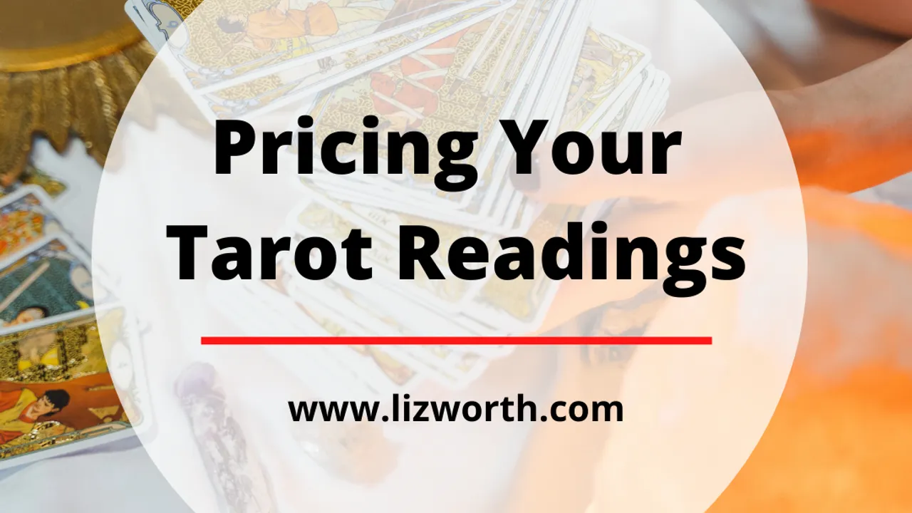 Pricing Your Tarot Readings