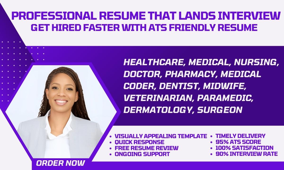 I Will Write a Professional Resume for Healthcare, Medical, Doctor, Pharmacy, Midwife, and Dentist Roles