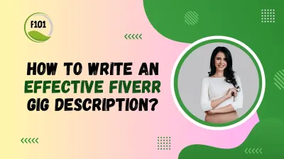 How to Write an Effective Description on Fiverr
