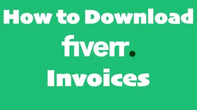 How to Download Invoices from Fiverr