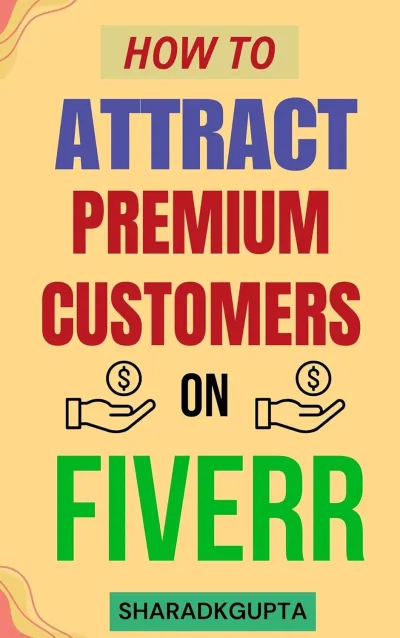 How to Attract Clients on Fiverr