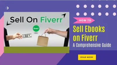 Can You Sell eBooks on Fiverr? A Complete Guide