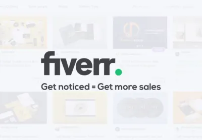 How to Get Your Gig Seen on Fiverr