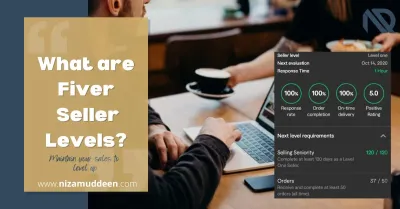 What Are the Levels for Fiverr? Understanding the Seller Tiers