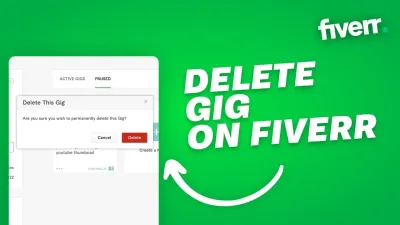 How to Delete a Fiverr Gig: A Step-by-Step Guide