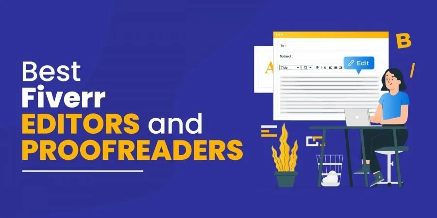 Fiverr Editing  11 Best Fiverr Editors and Proofreaders To Review Your 