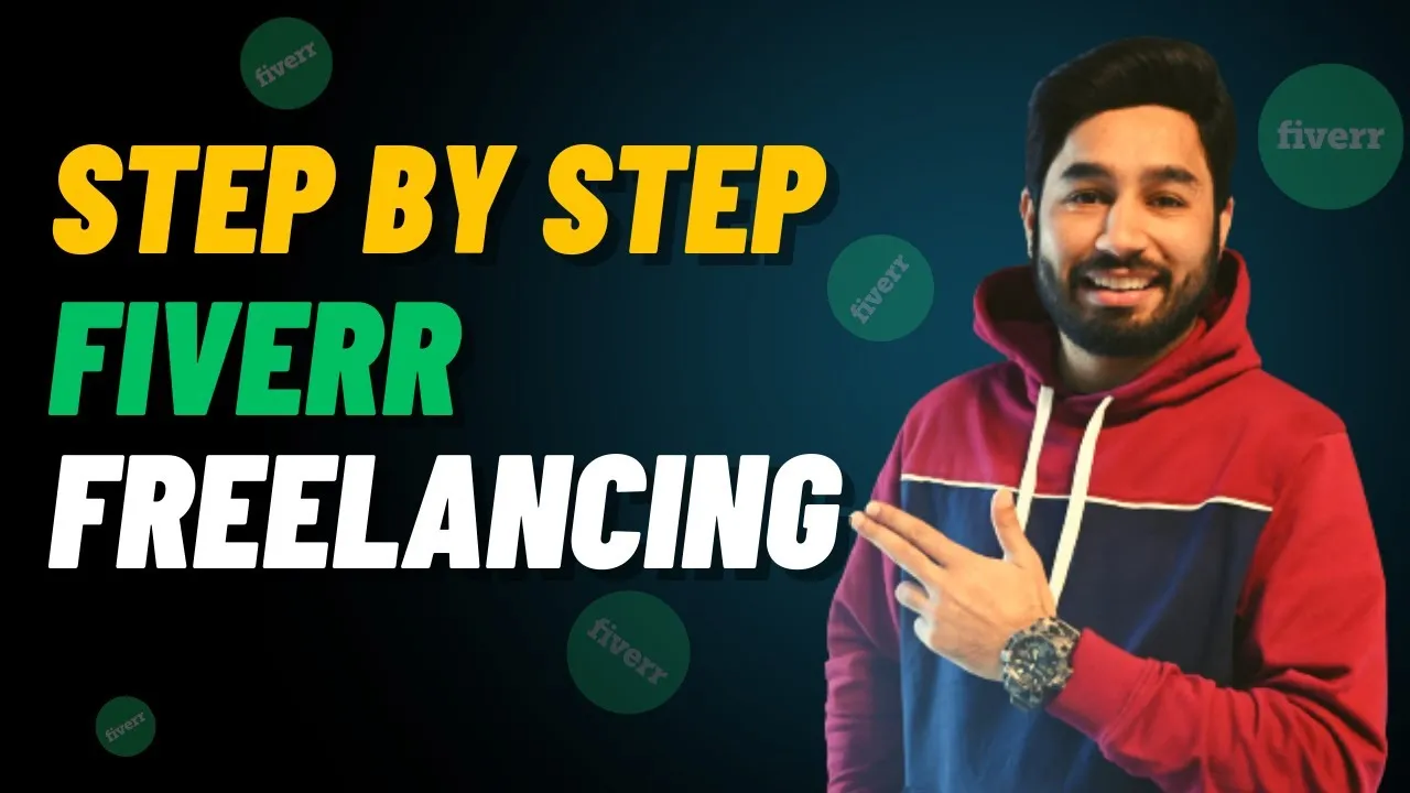 How do I start freelancing on Fiverr  Step by Step Fiverr  Fiverr 