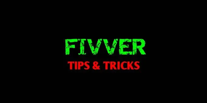 Fiverr Tips and Tricks For Beginners