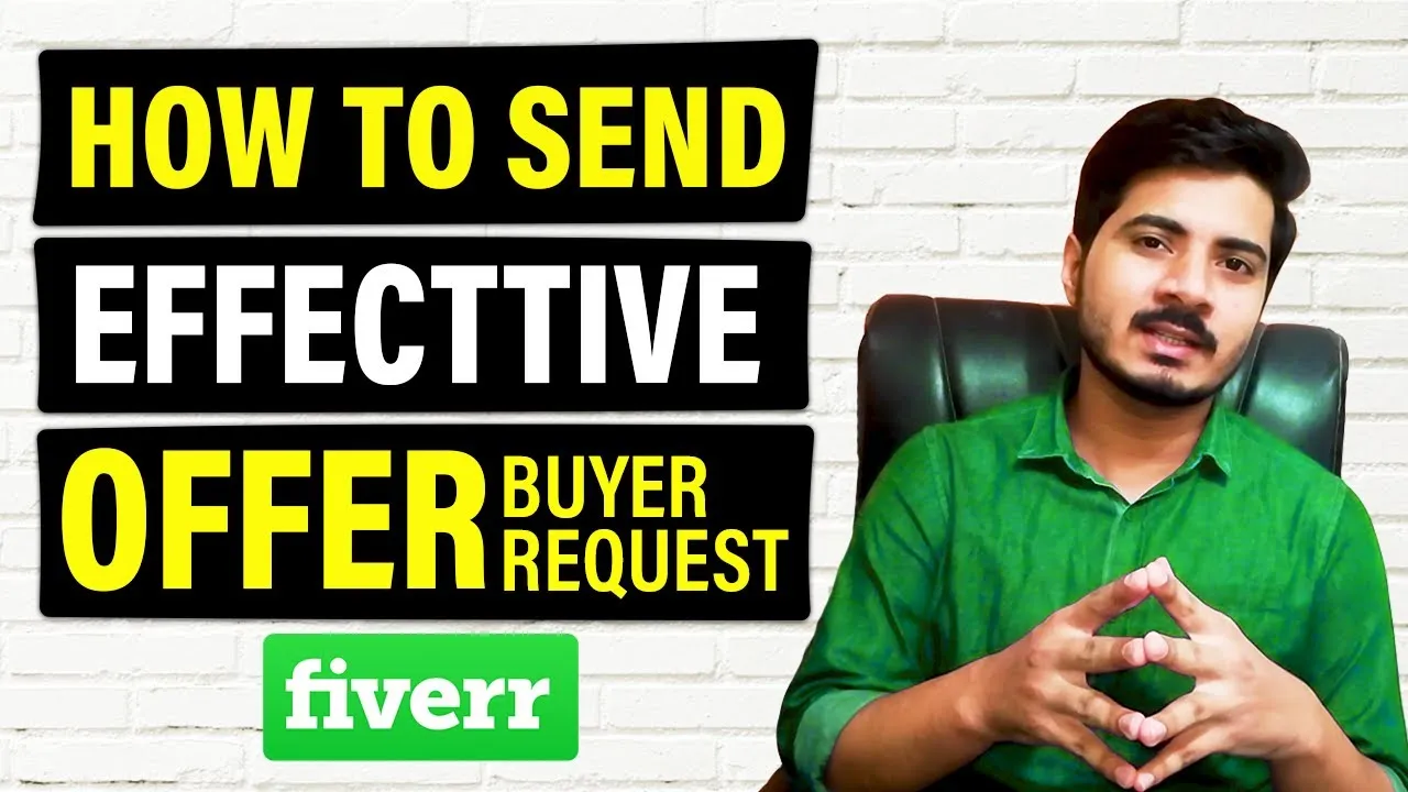 How To Write An Effective Buyer Request Offer On Fiverr  Fiverr Buyer 