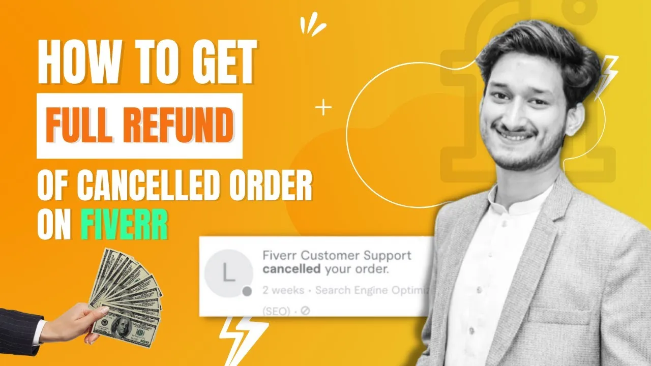 How to receive a full refund for your cancelled order on Fiverr   YouTube