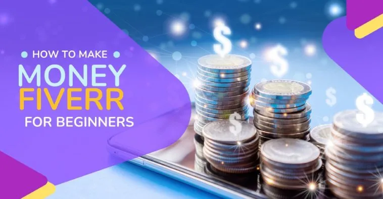How to Make Money on Fiverr as a Beginner  How To