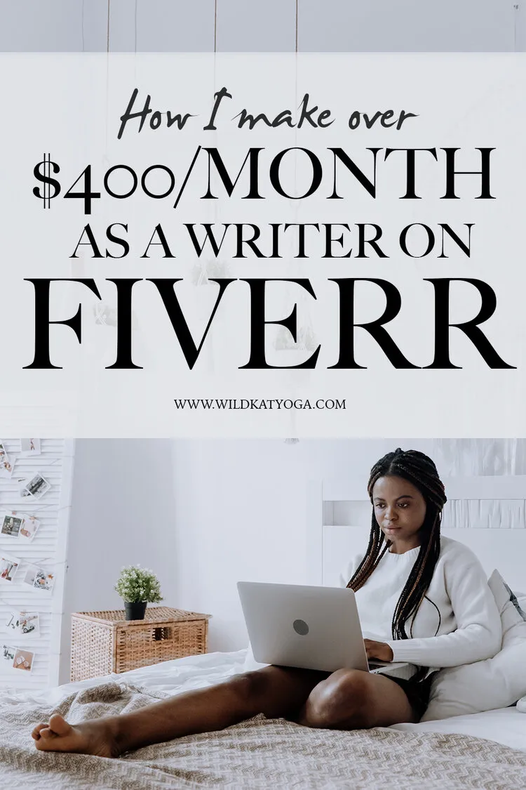 How to make money on Fiverr  Wild Kat Yoga