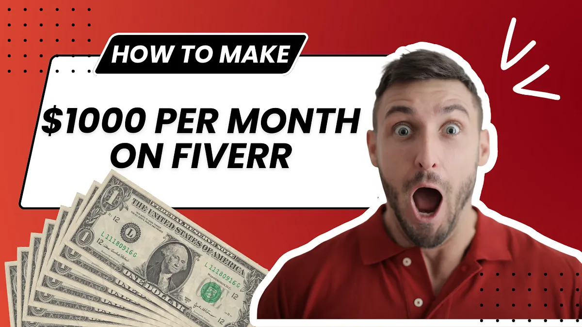 Earn 1000Month on Fiverr The Beginners Guide to Freelancing  by 