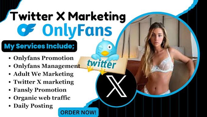 I Will Do Twitter X Marketing for Fansly Adult Web & OnlyFans Promotion to Boost Traffic