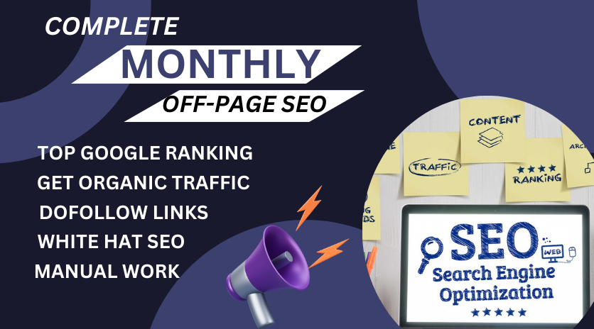 I Will Provide Monthly Off-Page SEO Services with 300 Authority White Hat Dofollow Backlinks for $125