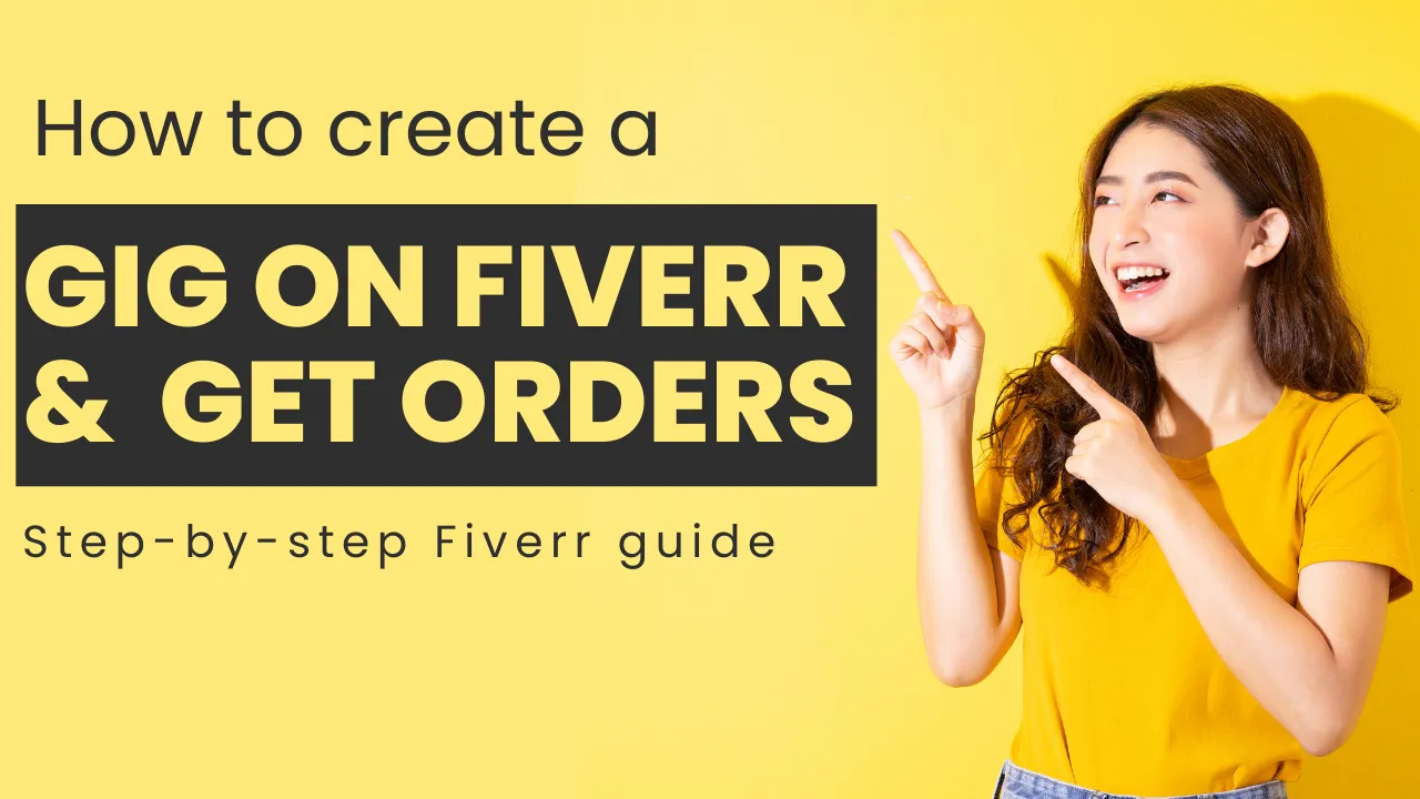 How to Start a Gig on Fiverr