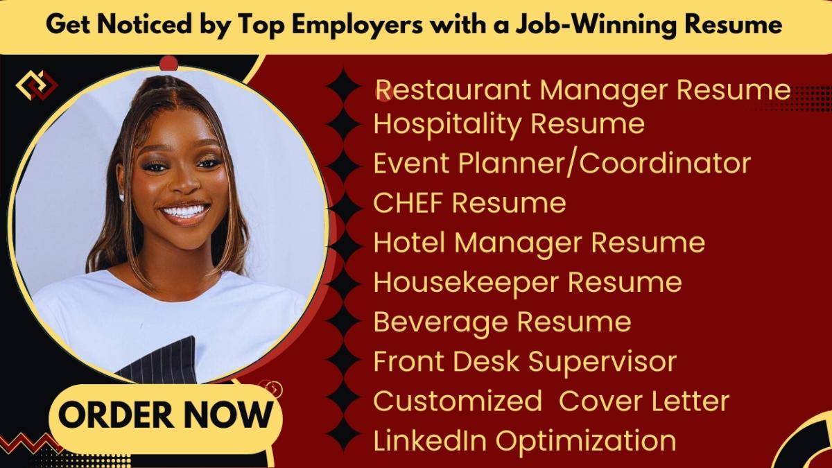 I Will Write Hotel Manager, Hotel Receptionist, Event Coordinator, Chef, Hospitality Resume