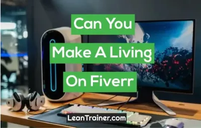 Can You Really Earn a Living from Fiverr?