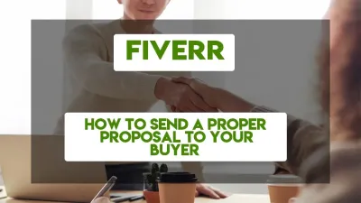 How to Send a Proposal on Fiverr