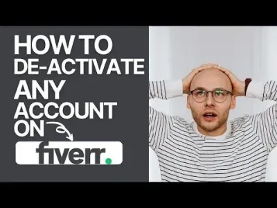 How to Deactivate Your Fiverr Account