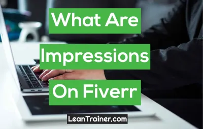 Understanding Impressions on Fiverr: What Do They Mean?