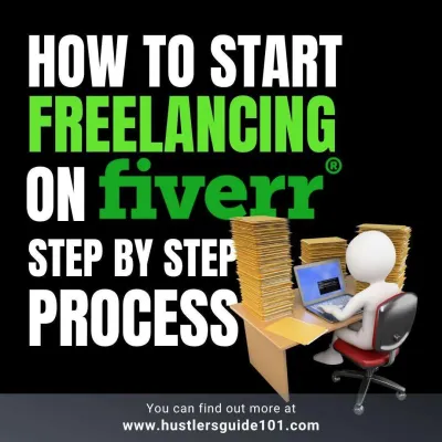 How to Start on Fiverr: A Step-by-Step Guide