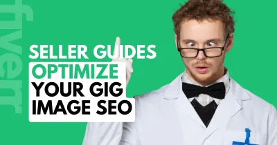 How to Optimize Your Gig on Fiverr
