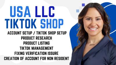 I Will Create and Manage a USA LLC TikTok Shop for Non-USA Residents