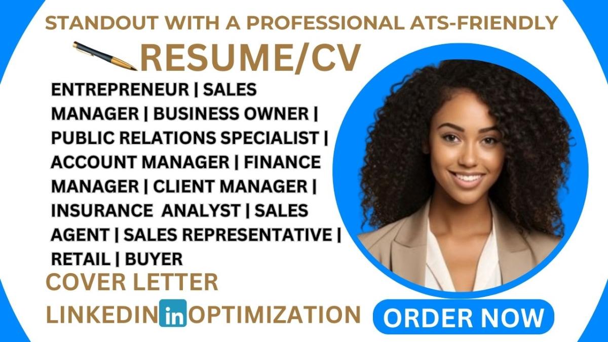 I Will Create a Winning Resume for Sales Managers, Public Relations Experts, Entrepreneurs, and Business Owners