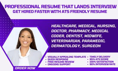 I Will Write a Professional Healthcare, Medical, Doctor, Pharmacy, Midwife, Dentist Resume