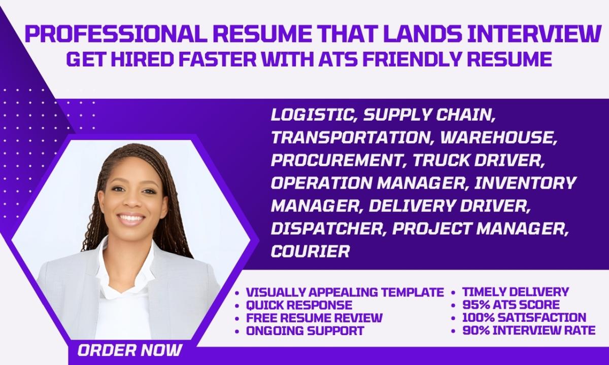 I Will Write a Logistic, Supply Chain, Transportation, Delivery Driver, Dispatch Resume