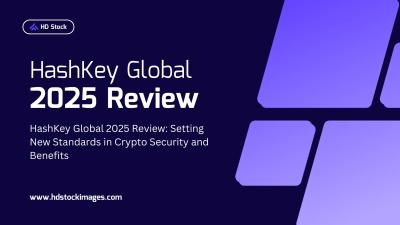 HashKey Global 2025 Review: Setting New Standards in Crypto Security and Benefits