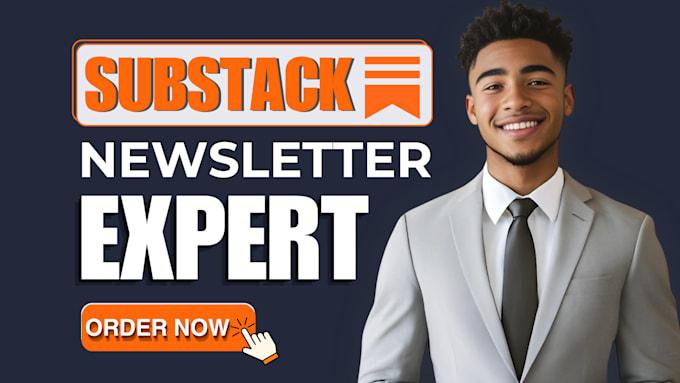 I Will Setup Substack Account with Editable Newsletter Templates and Substack Posts