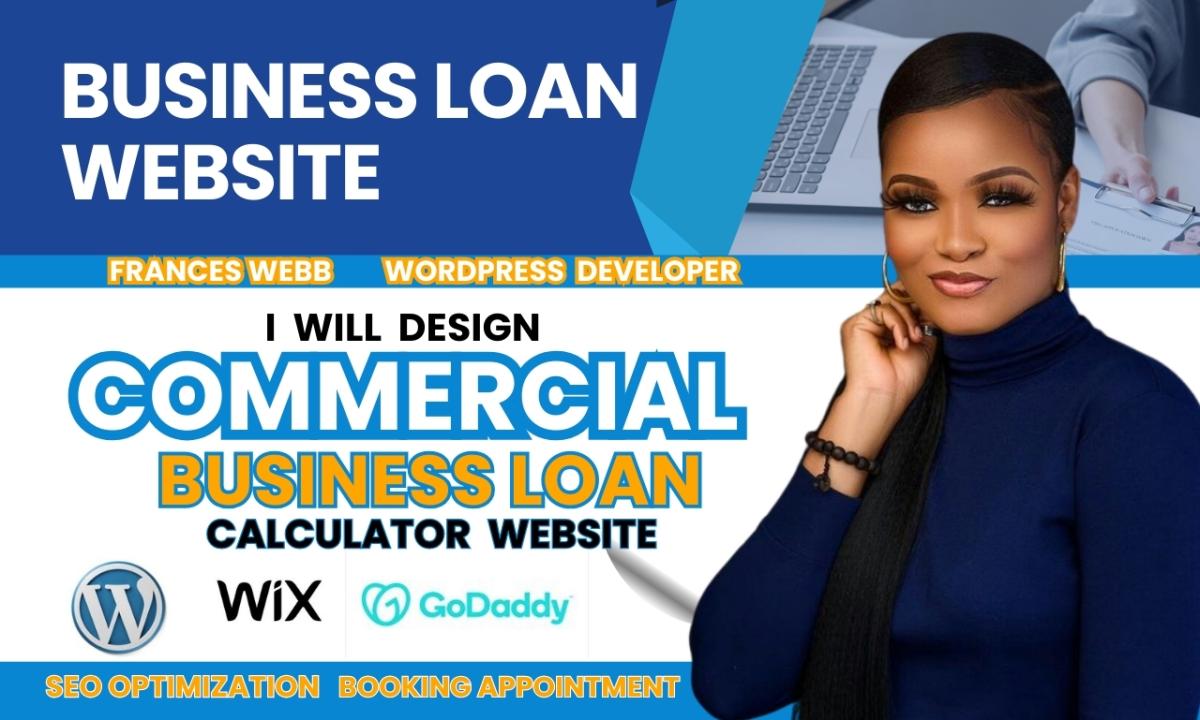 I Will Create a Business Loan Website Landing Page with a Calculator for Commercial Business Loans