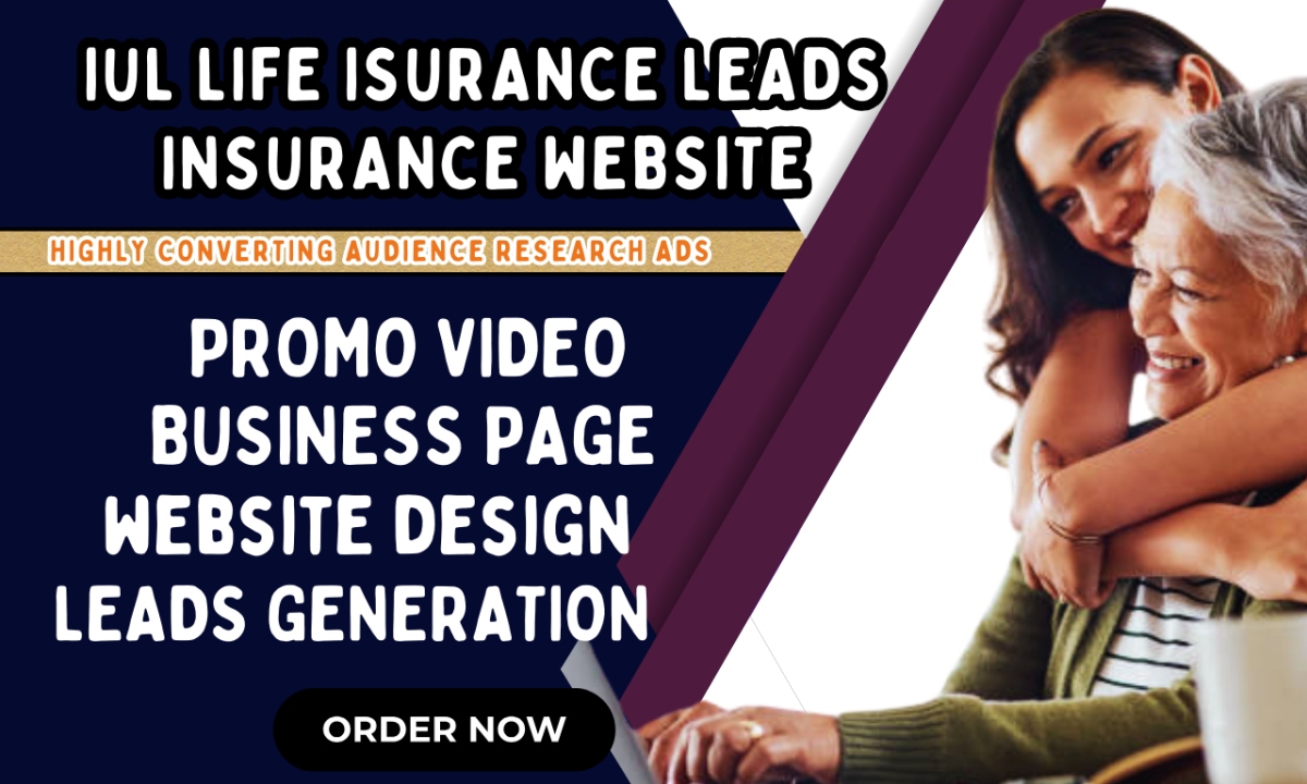 I Will Set Up an IUL Insurance Leads Website with IUL Facebook Ads and Video Ads