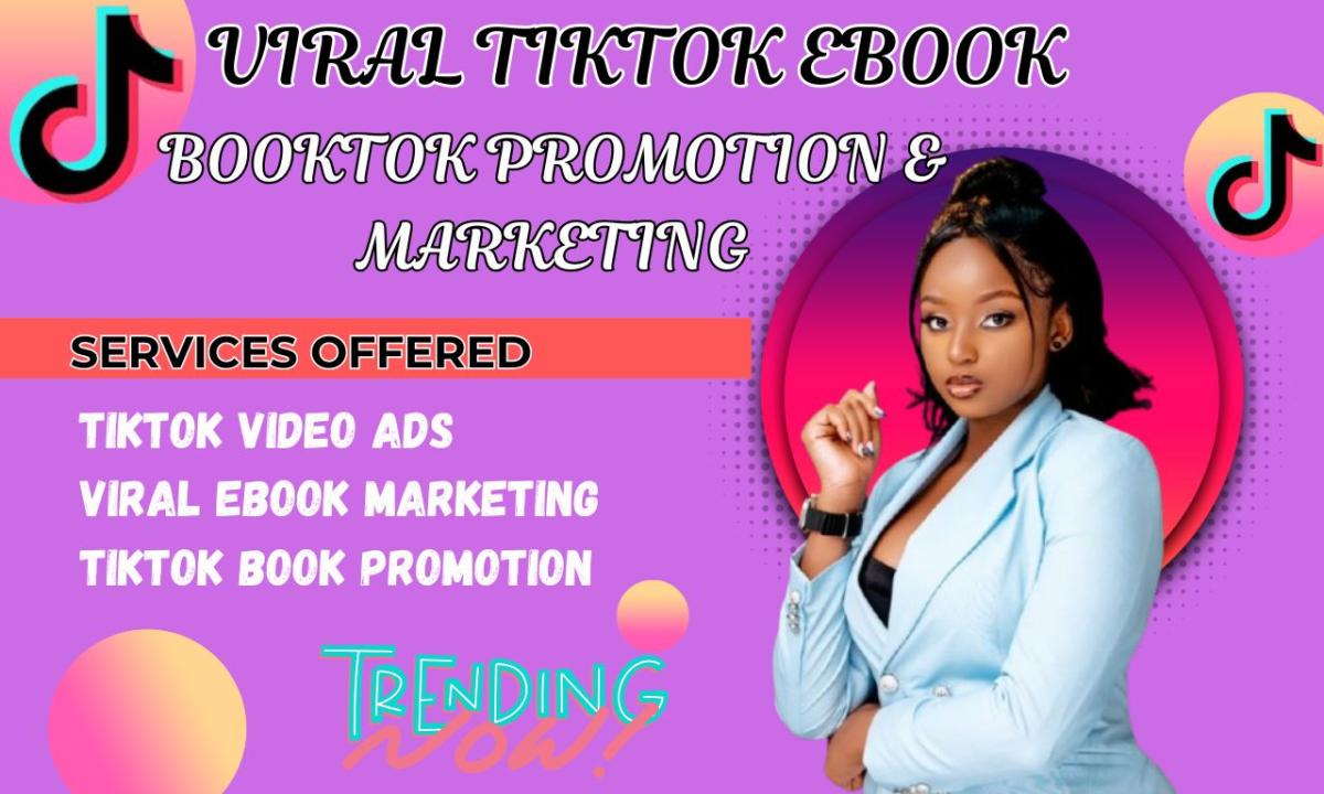 I Will Promote Your Book on BookTok and TikTok for Viral Marketing and Amazon Success