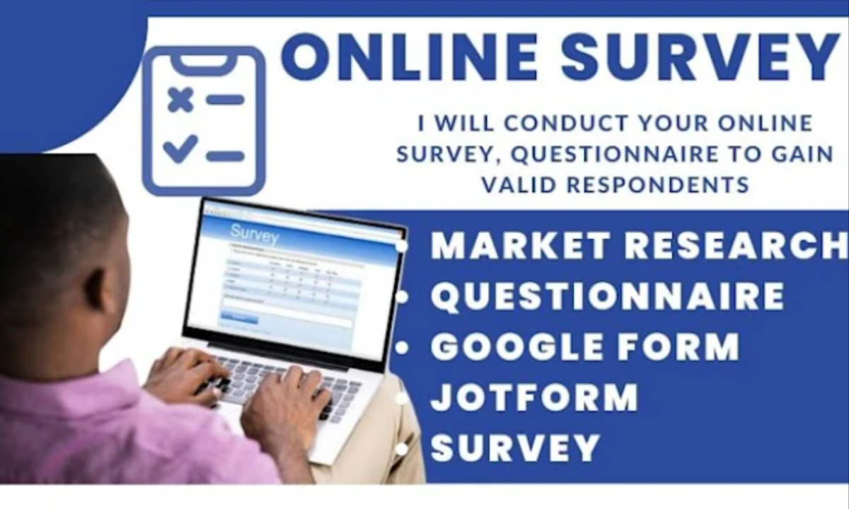 I Will Conduct an Online Survey of Your Targeted Audience