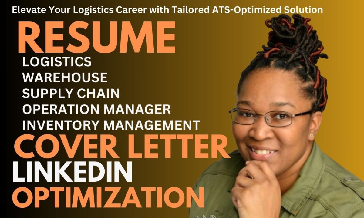 I Will Write You an ATS-Compliant Logistics, Warehouse, and Supply Chain Resume