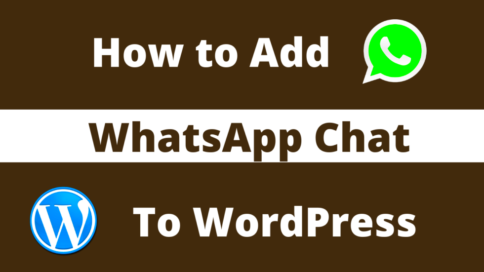 8 easy steps to Add WhatsApp Chat to WordPress Website