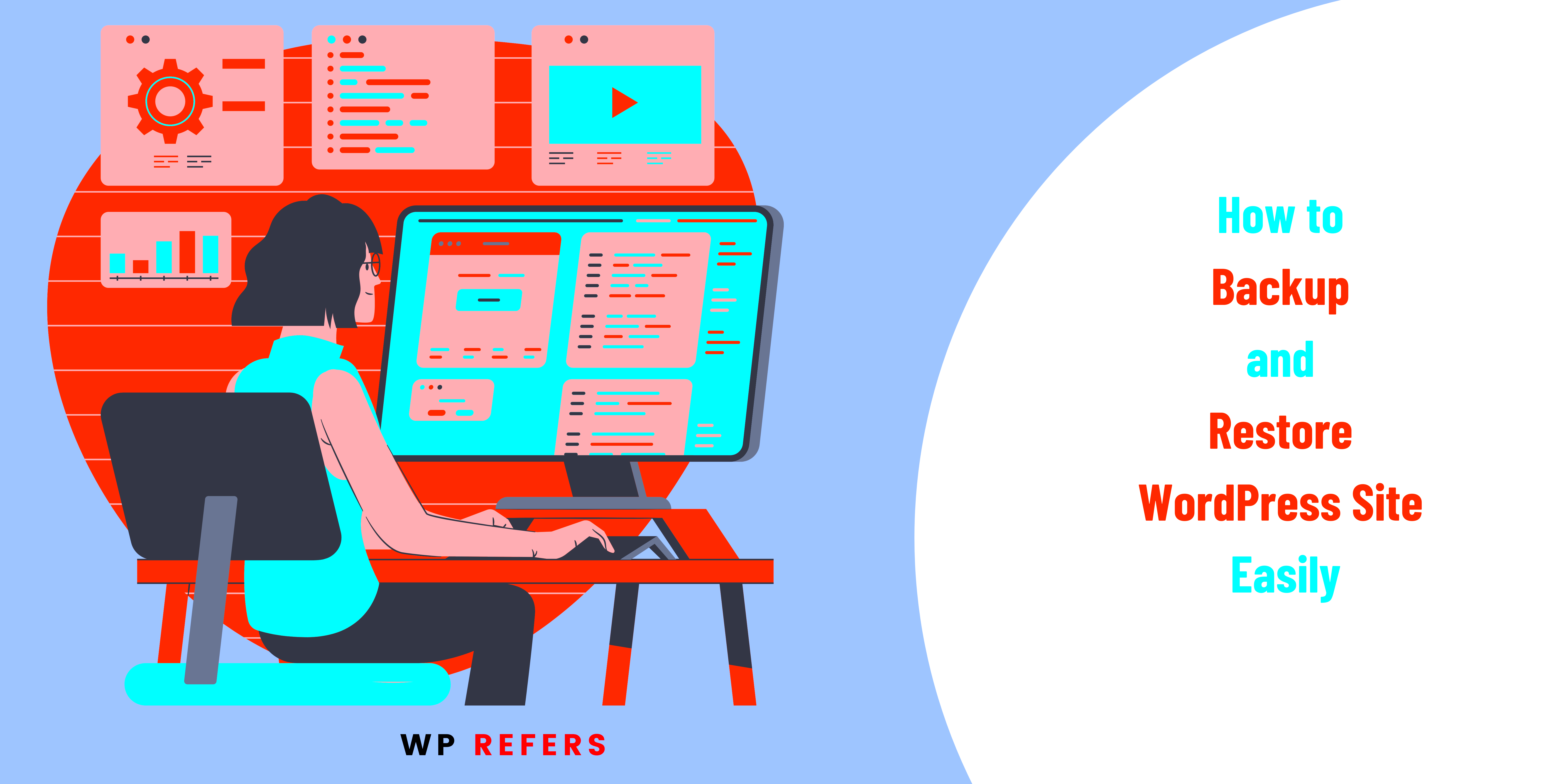 How to Backup and Restore WordPress Site Easily  WPRefers