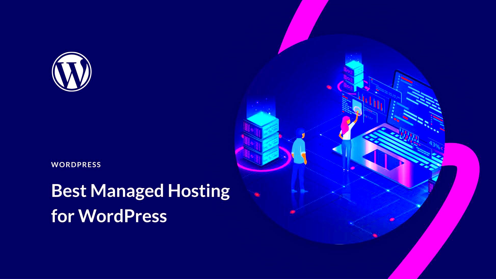 9 Best Managed WordPress Hosting Options in 2024 Ranked