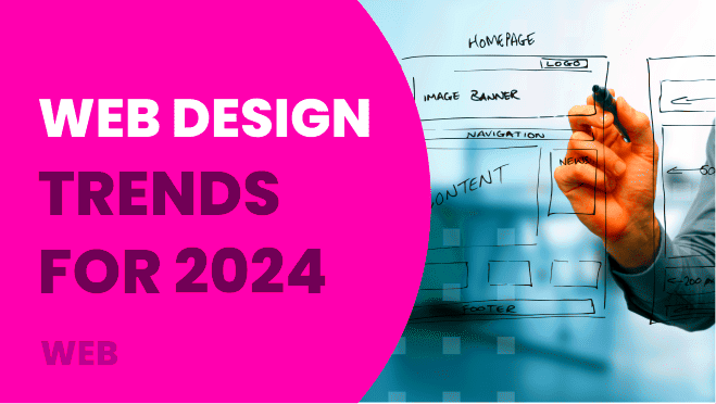 The Top Web Design Trends for 2024 Revolutionary Design Trends  New 