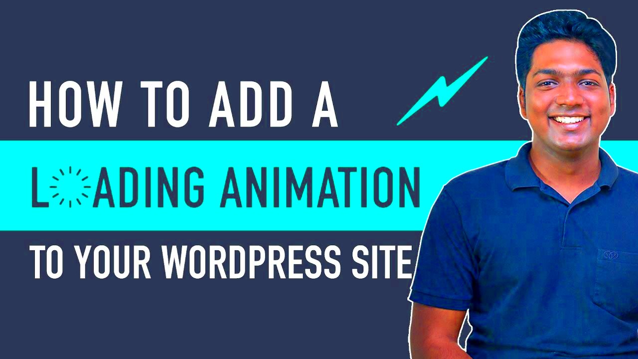 How to Add a Loading Animation to Your WordPress Website  In Just 60 