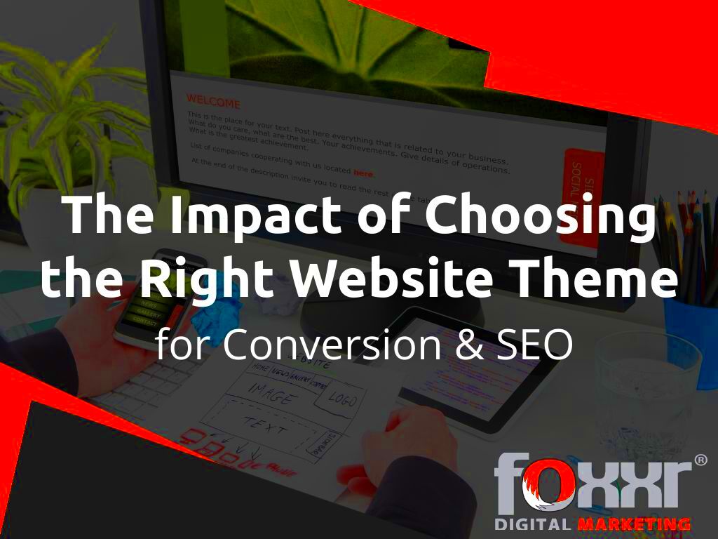 The Impact Of Choosing The Best SEO WordPress Theme For Conversions