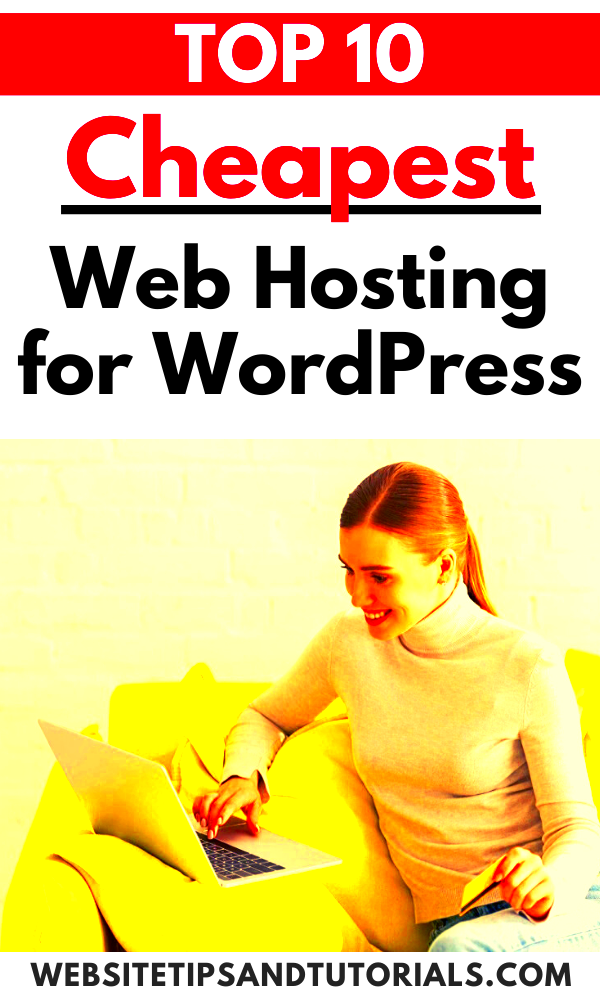 Top 10 Cheapest Web Hosting for WordPress